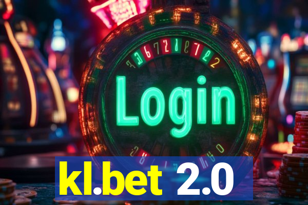 kl.bet 2.0